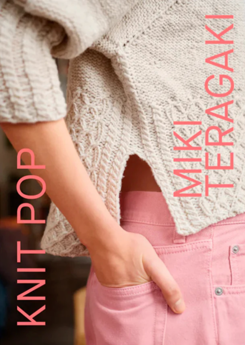 Knit Pop- Miki Teragaky – Knitting Hive